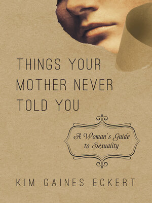 cover image of Things Your Mother Never Told You